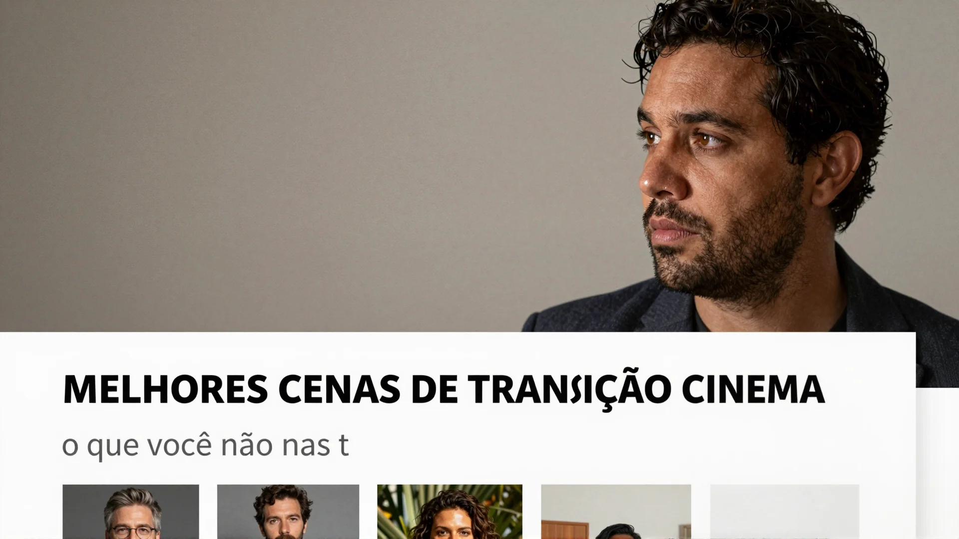 Melhores cenas de transição cinema: o que você não viu nas trailers e precisa ver agora