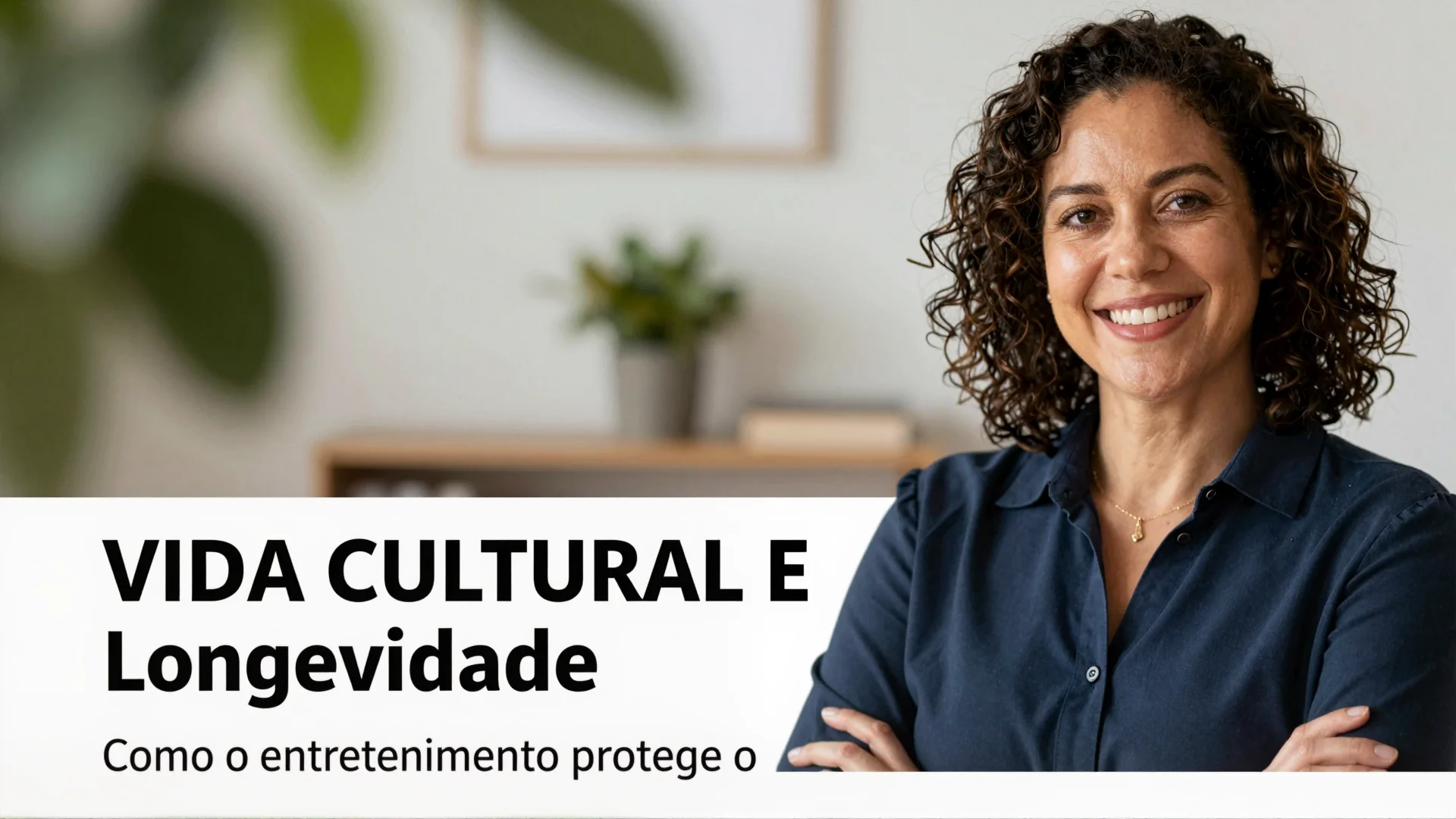 Vida Cultural e Longevidade: Como o entretenimento protege o cérebro