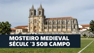 Mosteiro medieval sculo 13 sob campo de futebol na Europa destino imperdvel para