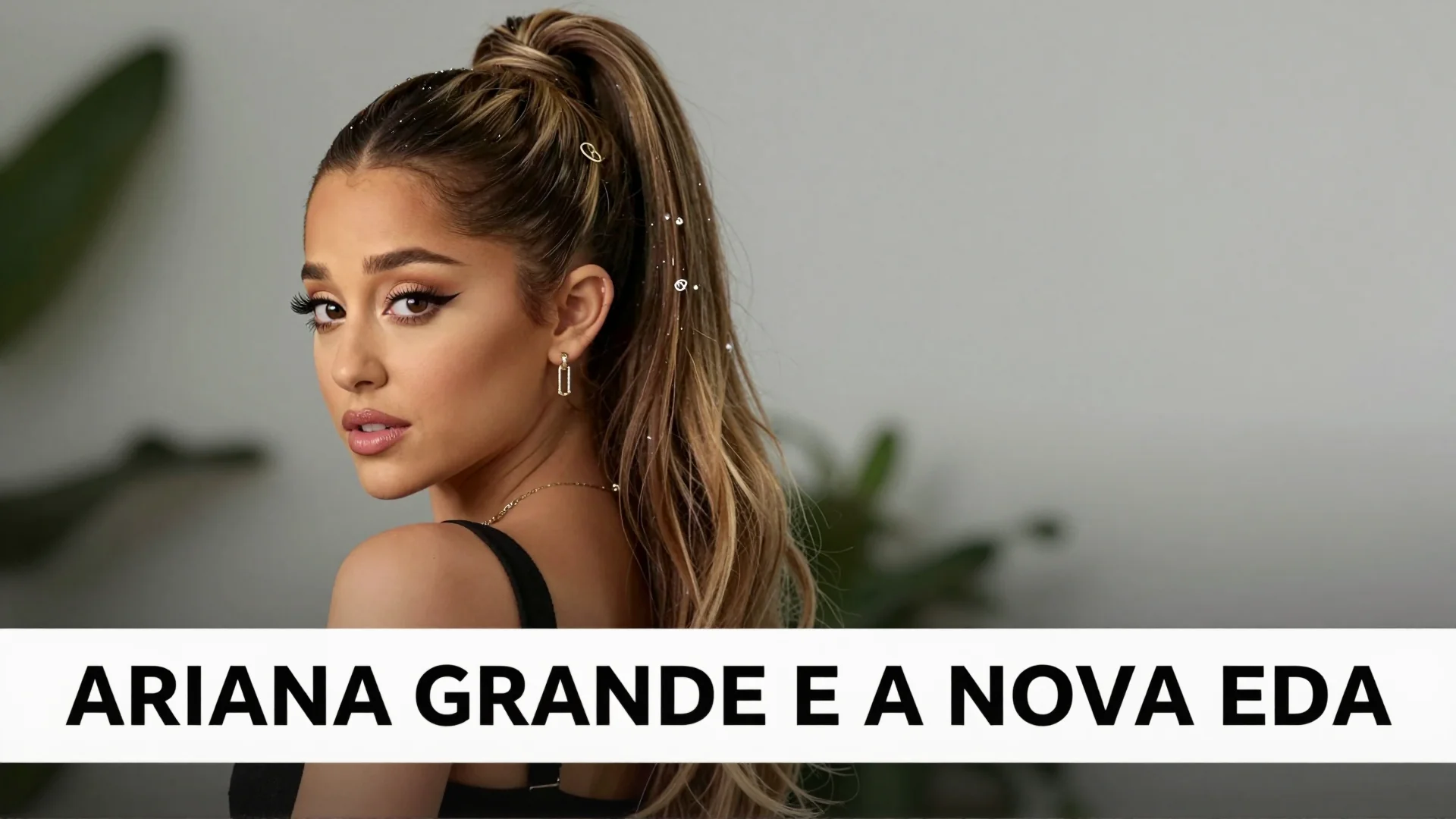 Ariana Grande e a Nova Era Musical: Um Retorno Triunfante no Brasil