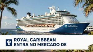 Royal Caribbean entra no mercado de resorts como se candidatar s novas contratae
