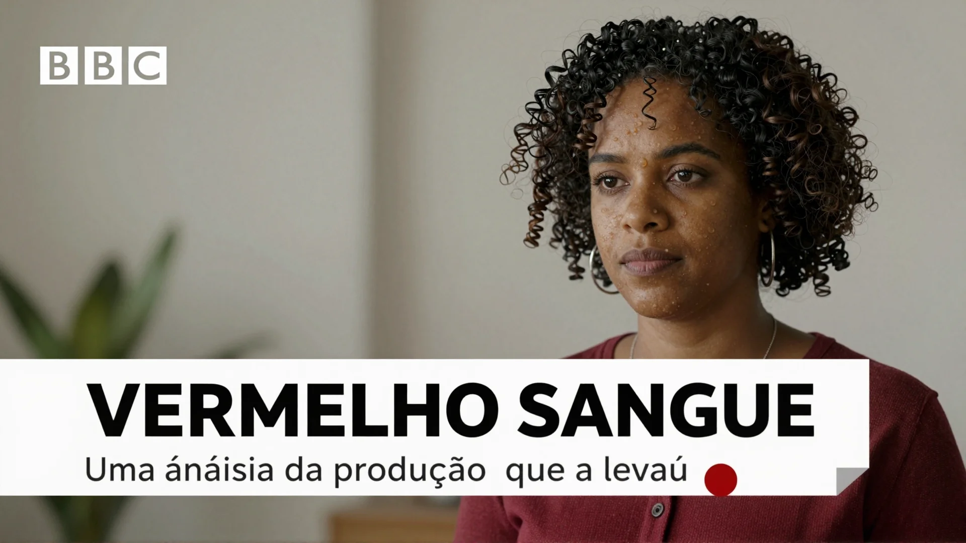 Vermelho Sangue: Uma análise da produção que a BBC levou para o Reino Unido