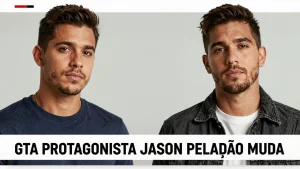 GTA protagonista Jason pelado muda a regra do mercado